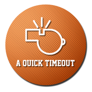 A Quick Timeout Podcast